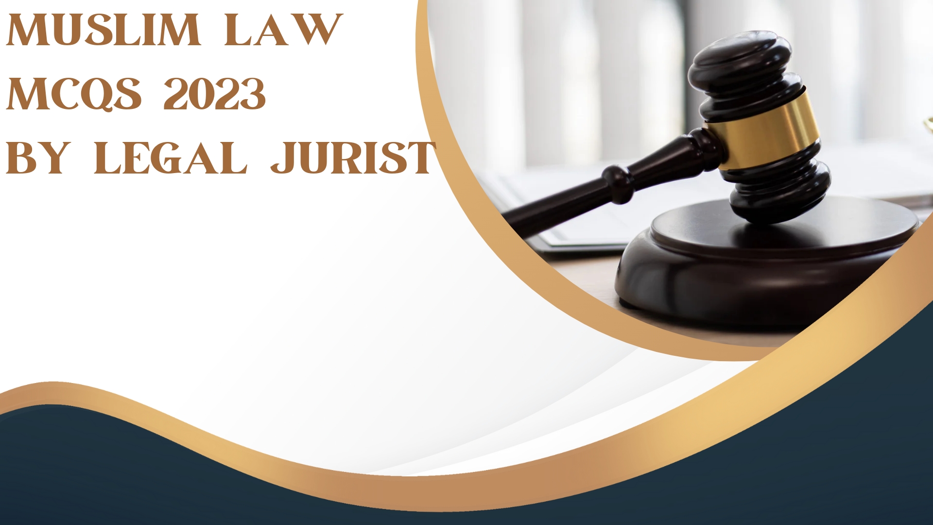 Muslim Law MCQs (2023) By Legal Jurist